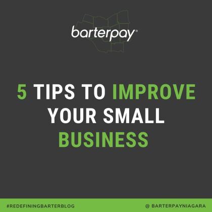 5 Tips to Improve Your Small Business 