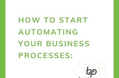 How to Automate Your Business Processes 