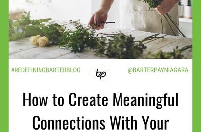 How to Create Meaningful Connections With Your Customers 
