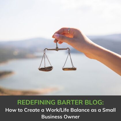 How to Create a Work/Life Balance as a Small Business Owner