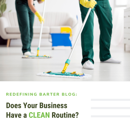 Does Your Business have a Clean Routine?