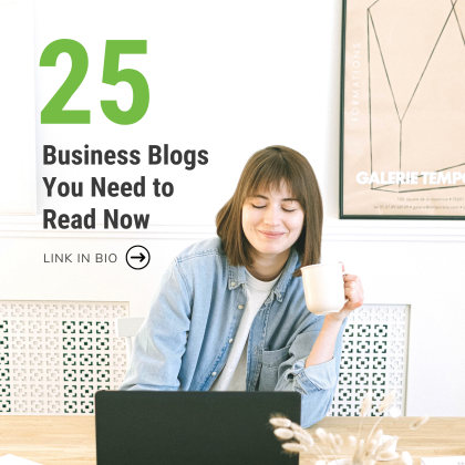 25 Business Blogs You Need to Read